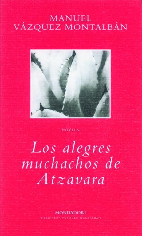 Los alegres muchachos de Atzavara