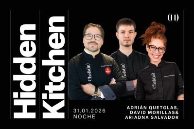 Hidden Kitchen - Adrián Quetglas & David Morillas & Ariadna Salvador - 31 de enero de 2026